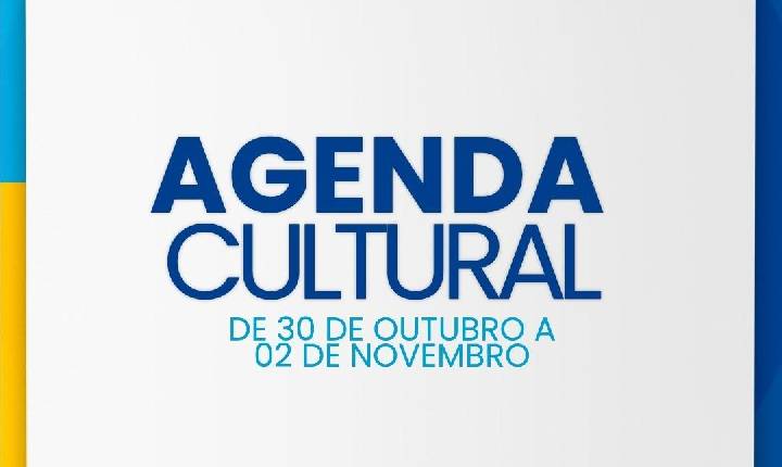 Veja aqui as dicas da Agenda Cultural para o fim de semana