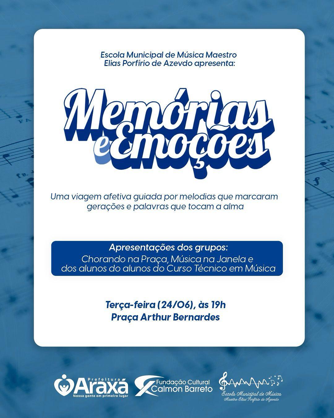 Escola Municipal de Música promove o musical “Memórias & Emoções” nesta terça (24)