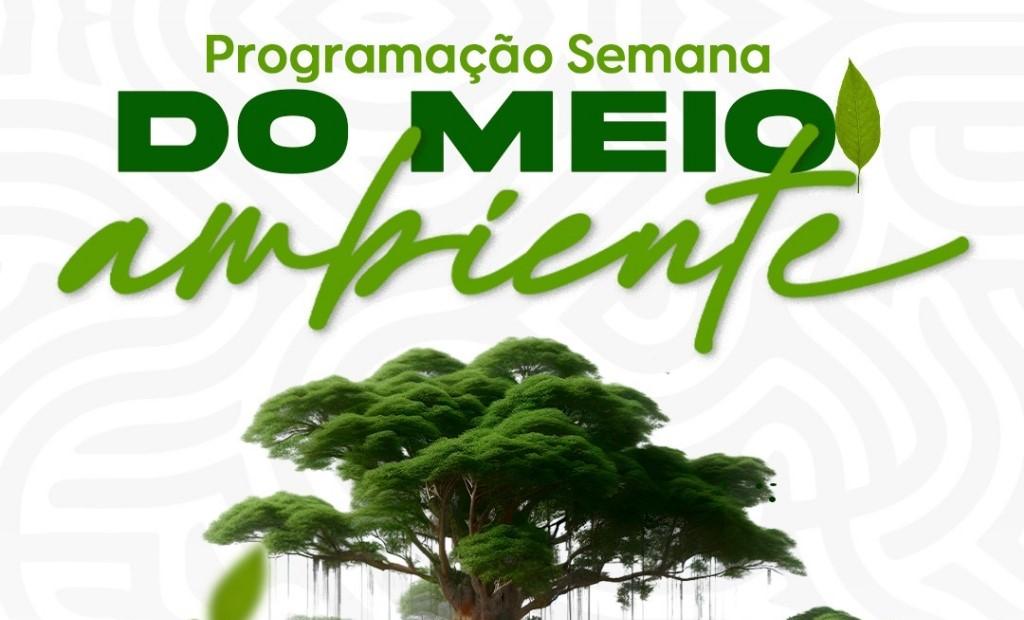 Semana do Meio Ambiente 2025 começou!