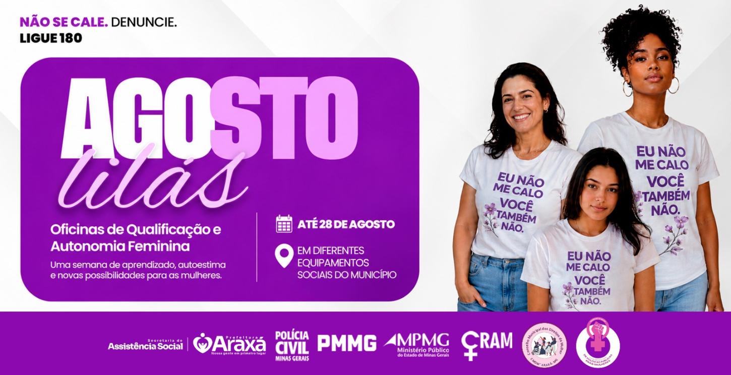 Agosto Lilás promove semana de oficinas para fortalecer autonomia e oportunidades para mulheres