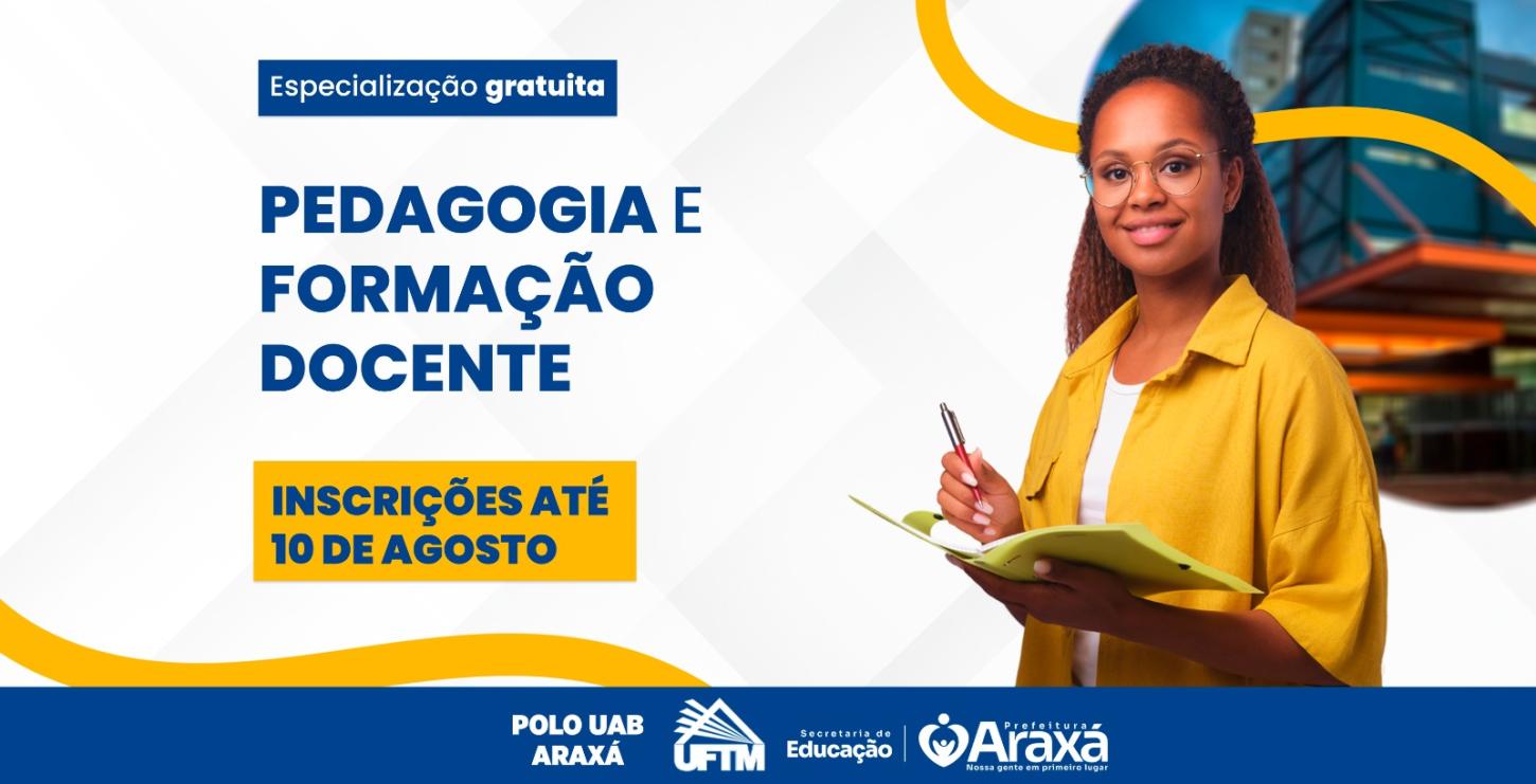 Polo UAB Araxá abre inscrições para especialização gratuita em Pedagogia e Formação Docente