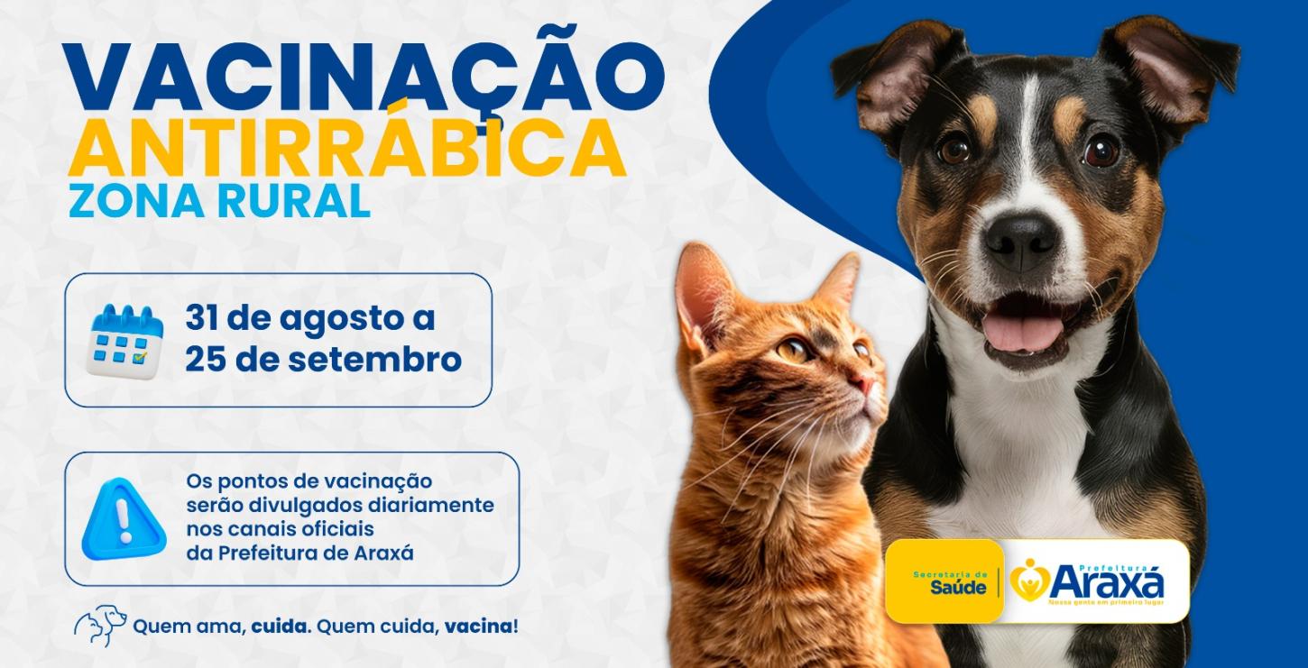 Prefeitura de Araxá inicia vacinação antirrábica na zona rural no dia 31 de agosto