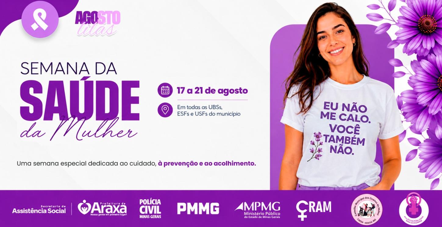 Semana da Saúde da Mulher amplia cuidado e acolhimento nas unidades de saúde de Araxá