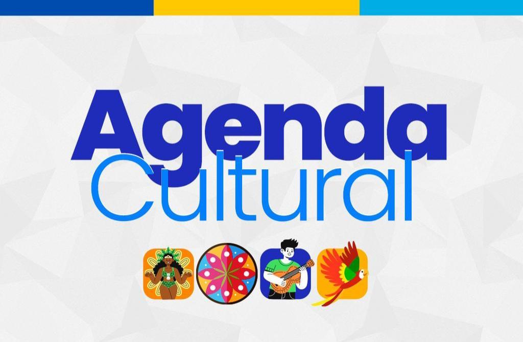 Veja aqui as dicas da Agenda Cultural