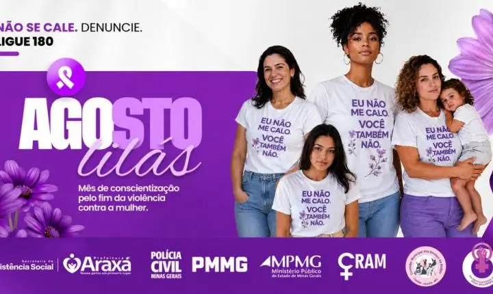 Agosto Lilás 2026 mobiliza Araxá em campanha de prevenção e enfrentamento à violência contra a mulher