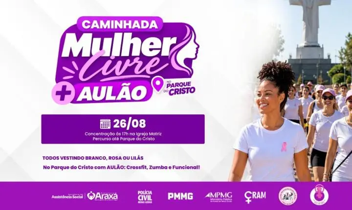 Caminhada Mulher Livre ocupa as ruas de Araxá nesta quarta (26) pela igualdade e pelo fim da violência