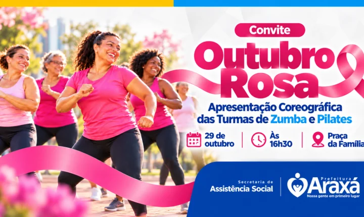 Outubro Rosa: Prefeitura de Araxá promove tarde de dança e integração na Praça da Família
