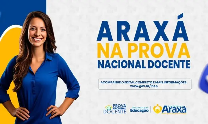 Prefeitura de Araxá adere à Prova Nacional Docente e amplia oportunidades para profissionais da educação