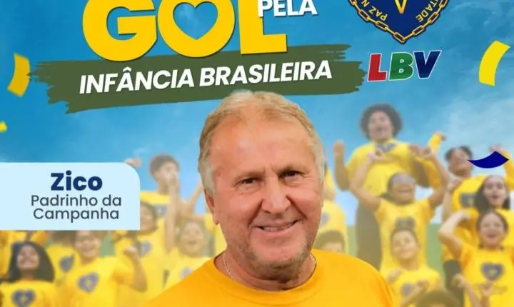 Zico entra em campo com a LBV em campanha pela infância brasileira